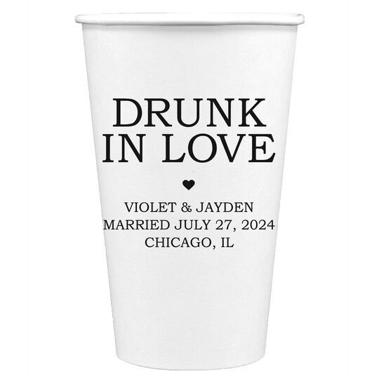Drunk in Love Heart Paper Coffee Cups